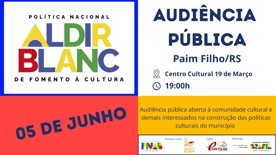 AUDIÊNCIA PÚBLICA SOBRE A LEI ALDIR BLANC CICLO 2 ACONTECE NO PRÓXIMO DIA 05
